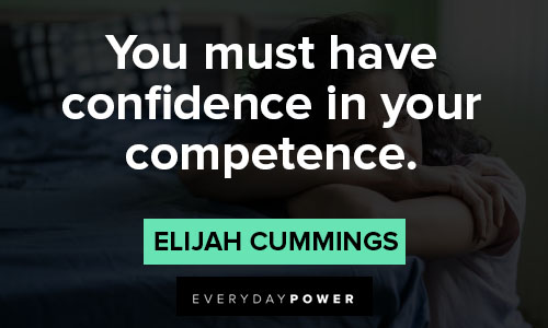 worry quotes about you must have confidence in your competence